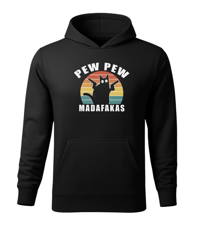 Mikina Pew Pew Madafakas